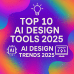 I Design Trends 2025 showcasing generative art and futuristic design workflows