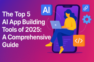 A modern digital illustration showcasing the top 5 AI app building tools of 2025, featuring stylized logos and user interfaces of various platforms on laptop and mobile screens, symbolizing innovation and ease of app development.