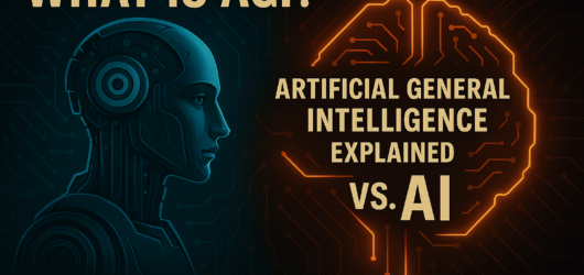 What Is AGI? Artificial General Intelligence vs. AI