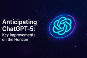 Anticipating ChatGPT-5 advanced features including enhanced memory, context understanding, and AI personalization