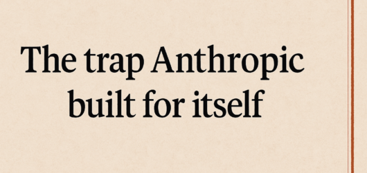 The trap Anthropic built for itself: Navigating AI’s Ethical Labyrinth