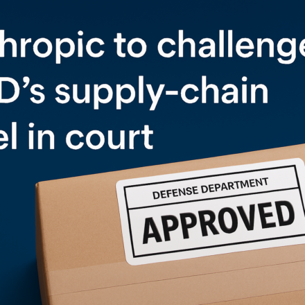 Anthropic logo with U.S. Department of Defense emblem and gavel symbolizing legal challenge to supply‑chain risk label