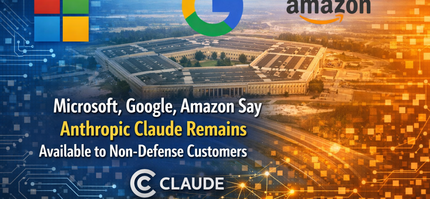 Microsoft Google Amazon logos with Anthropic Claude AI accessible to non‑defense customers graphic