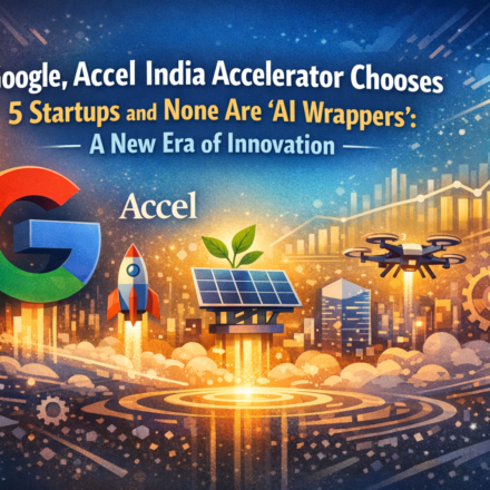 Google Accel India accelerator announces 5 selected startups innovation showcase no AI wrappers